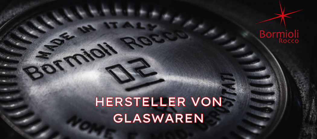 BORMIOLI LUIGI-Tisch-Glas-Manufaktur